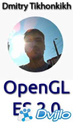 Скачать Dmitry Tikhonkikh | OpenGL ES 2.0 (Части 1-17) (2018) HDRip to