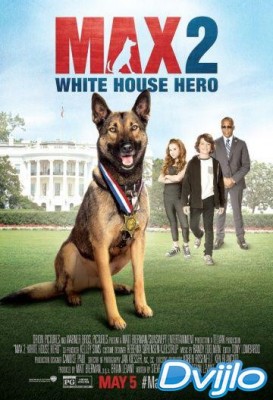 Смотреть Макс 2: Герой Белого Дома (2017) онлайн