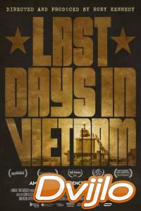 Смотреть Последние дни во Вьетнаме (2014) онлайн