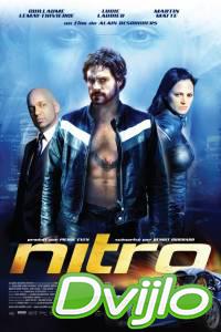 Смотреть Нитро (2007) онлайн