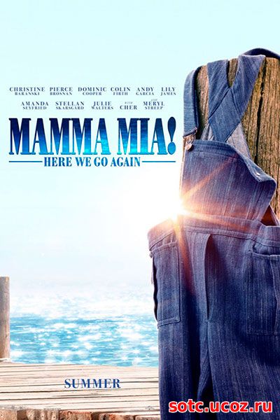 Смотреть Mamma Mia! 2 (2018) онлайн