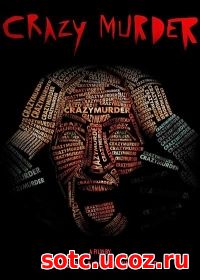 Смотреть Сумасшедший убийца (2014) онлайн