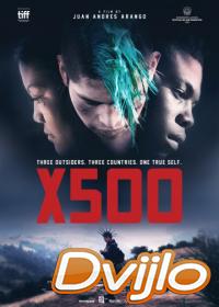 Смотреть X500 (2016) онлайн