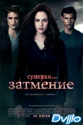 Смотреть Сумерки 3. Сага. Затмение (2010) онлайн