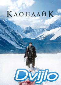 онлайн Клондайк (2014) Смотреть