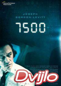 онлайн 7500 (2019) Смотреть