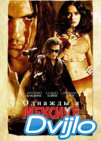 онлайн Однажды в Мексике: Отчаянный 2 (2003) Смотреть